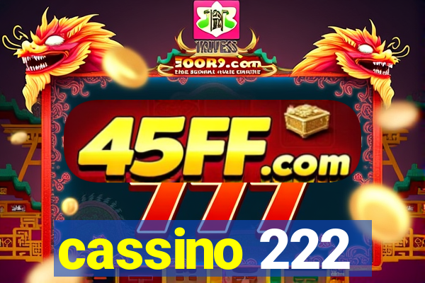 cassino 222